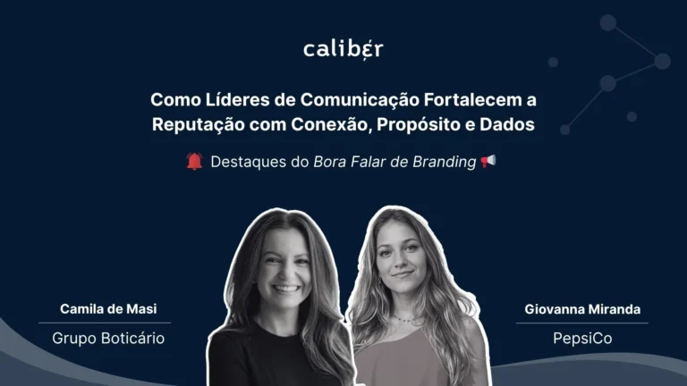 Camila de Masi (Grupo Boticário) e Giovanna Miranda (PepsiCo) no card sobre reputação, propósito e dados no Bora Falar de Branding