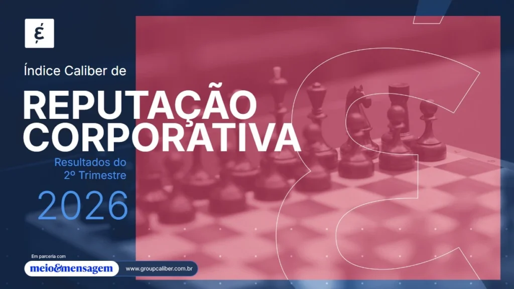 22º Índice Caliber de Reputação Corporativa